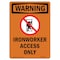 Signmission Safety Sign, OSHA WARNING, 7" Height, Ironworker, Portrait OS-WS-D-57-V-13655 - alternate 1